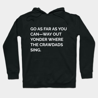 Where the Crawdads Sing Hoodie